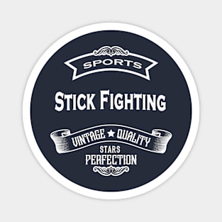 The Stick Fighting Magnet